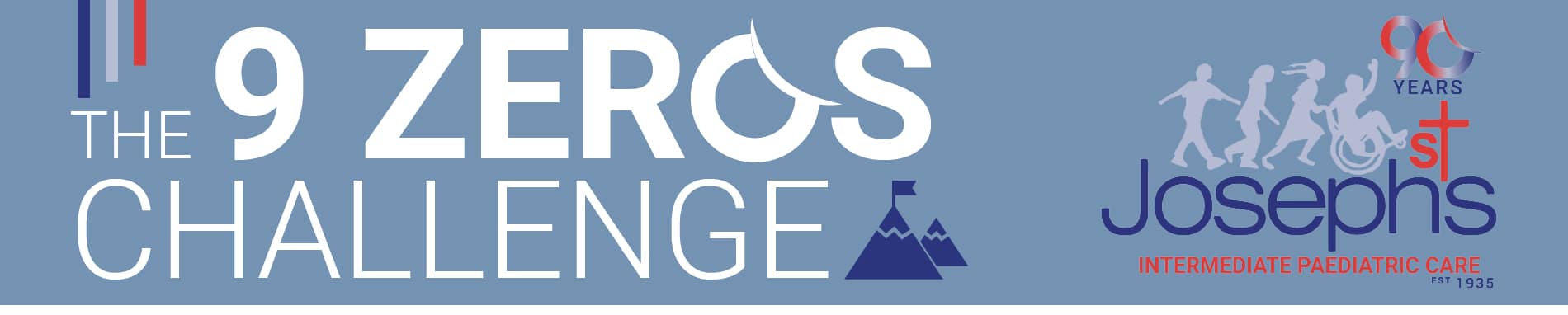 9 Zeros Challenge - St Joseph’s Children’s Hospital